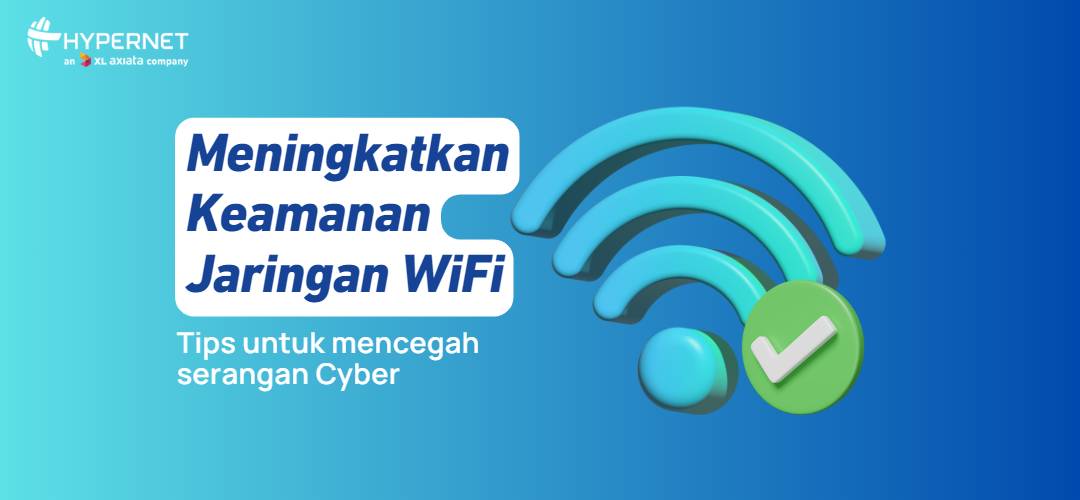 Meningkatkan Keamanan Wi-Fi
